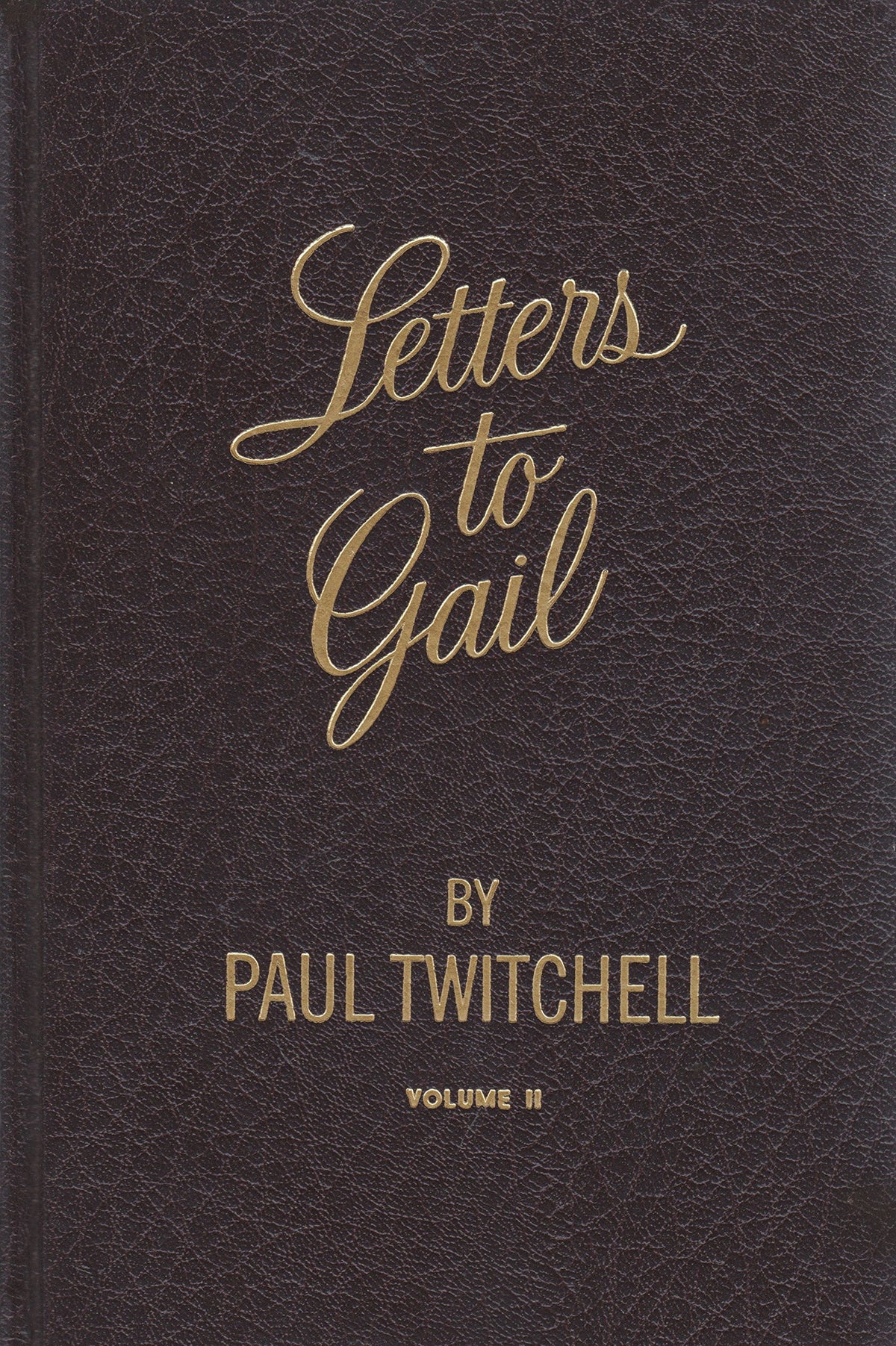 Letters to Gail Volume II