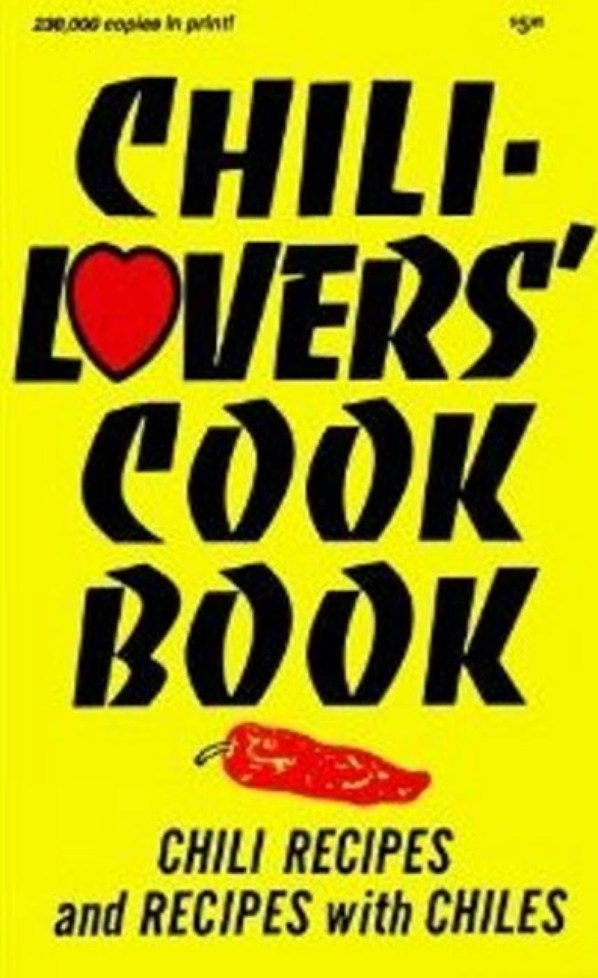 Chili Lovers Cookbook (Cookbooks and Restaurant Guides)