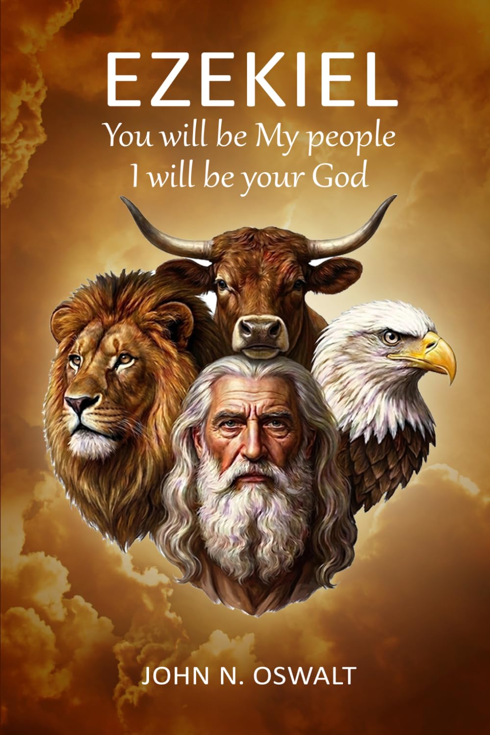 Ezekiel: You will be My people; I will be your God