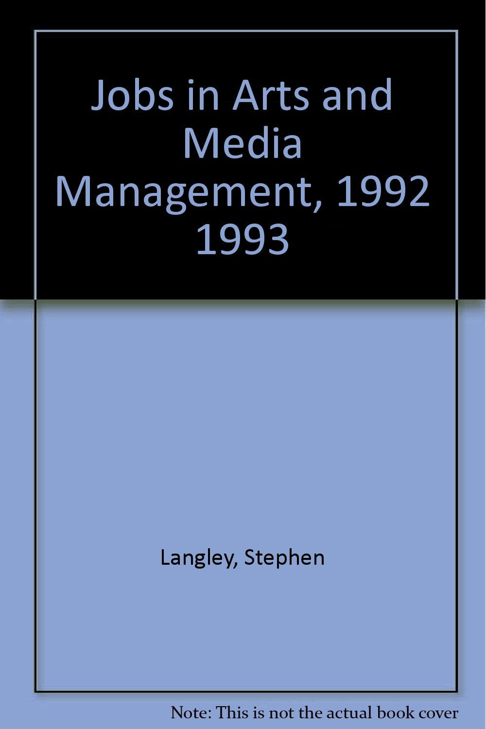 Jobs in Arts and Media Management, 1992 1993 - 8235