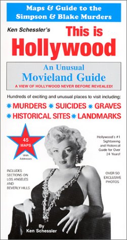 This is Hollywood: An Unusual Movieland Guide