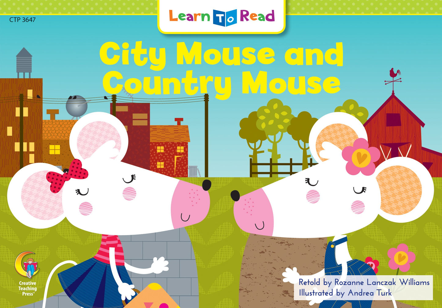 City Mouse and Country Mouse (Fun & Fantasy Learn to Read, Read to Learn)