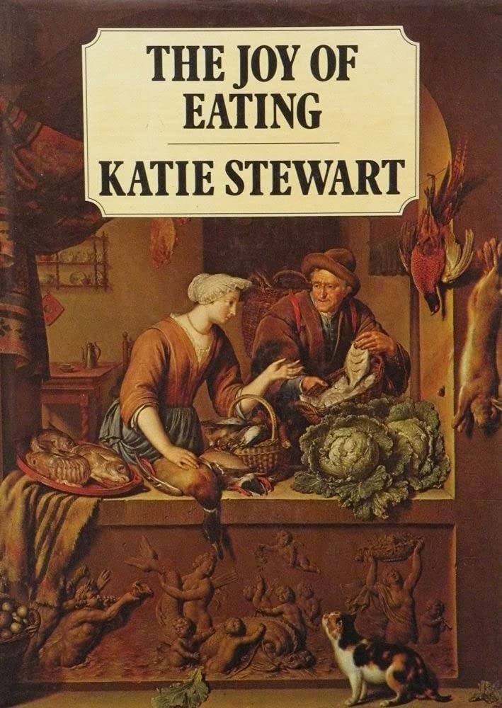 The Joy of Eating: A Cook's Tour of History, Illustrated, With a Cook's Section of the Great Recipes of Every Era