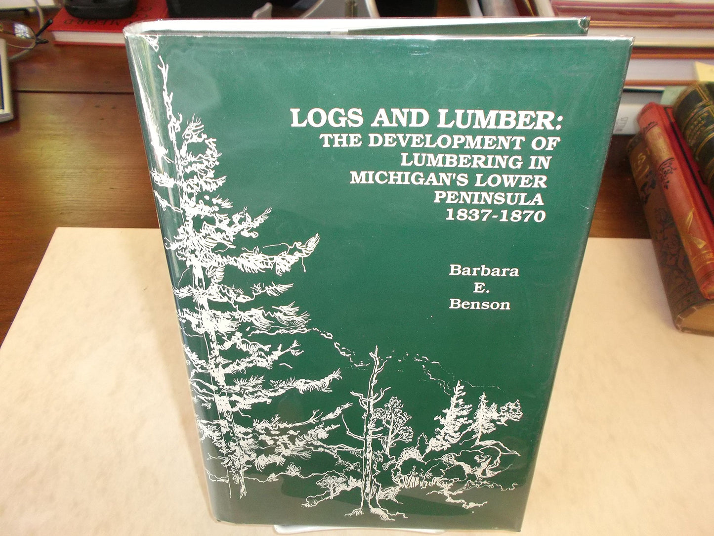 Logs and Lumber: The Development of Lumbering in Michigan's Lower Peninsula, 1837-1870