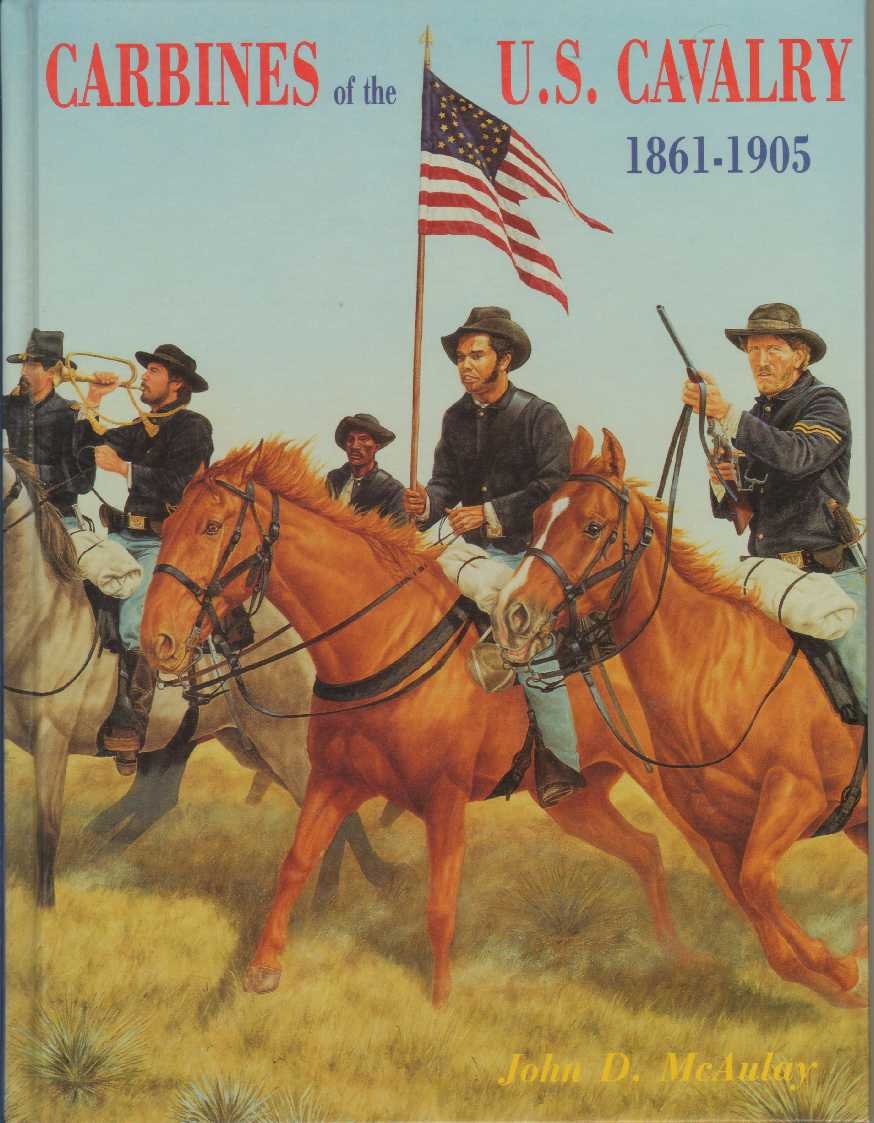 Carbines of the U.S. Cavalry, 1861-1905 - 3450