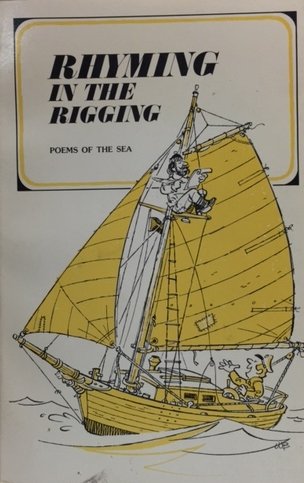 Rhyming in the Rigging: Poems of the Sea - 7428