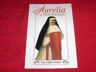 Aurelia a Thirst for Love