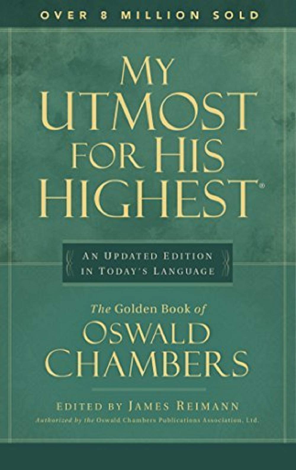 My Utmost for His Highest: Updated Edition - 7118