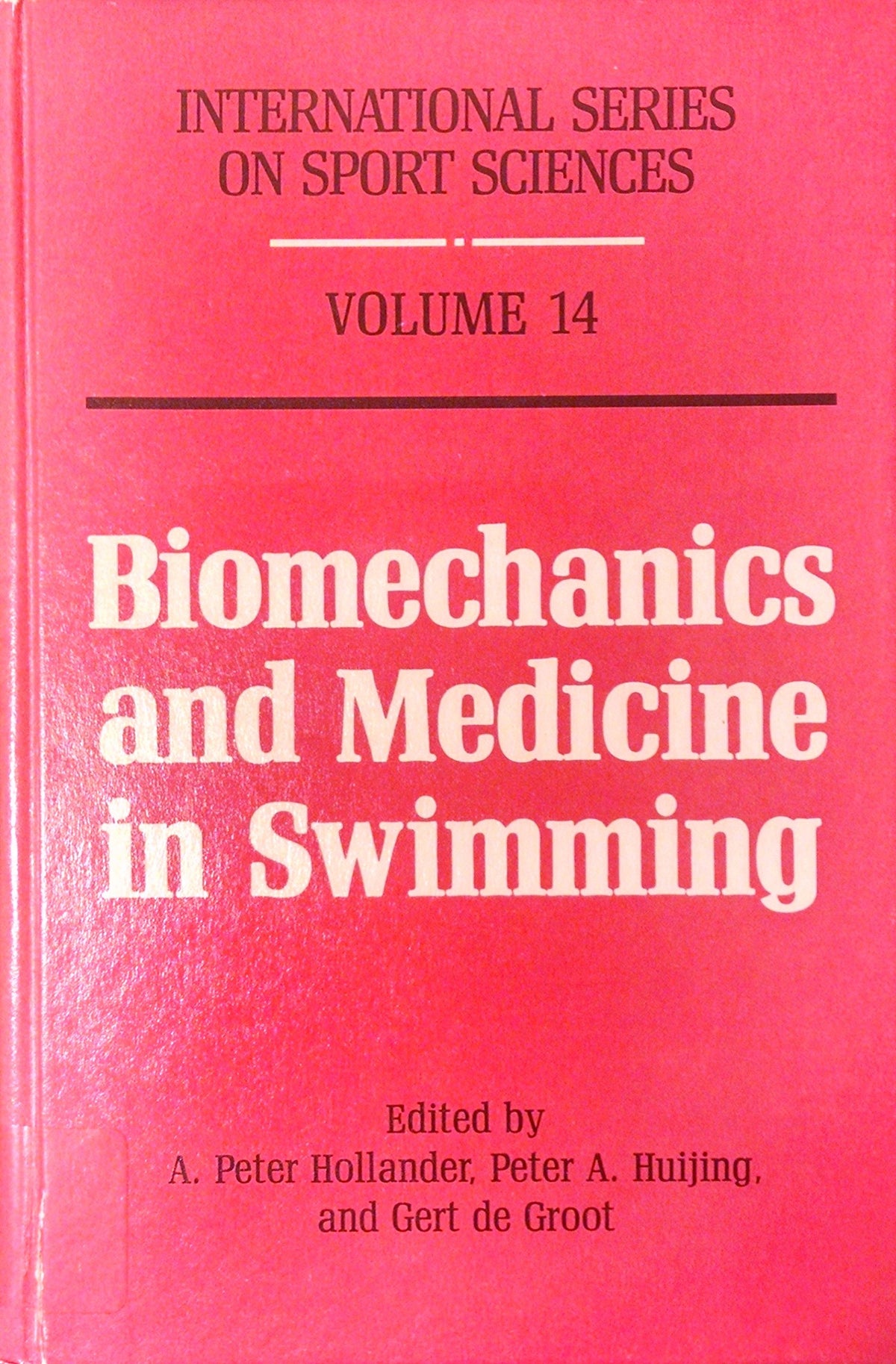 Biomechanics and Medicine in Swimming (International Series on Sport Sciences)