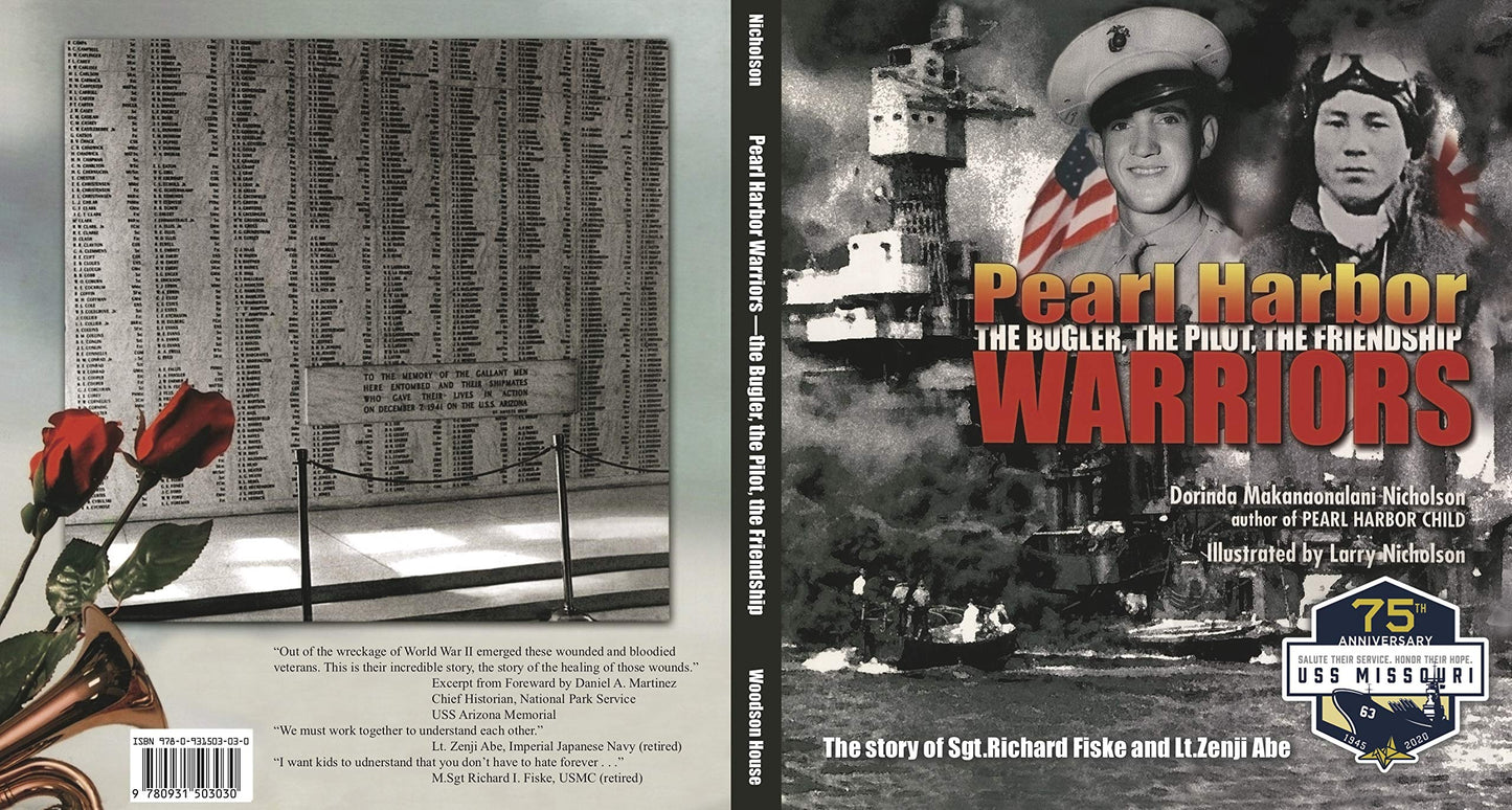 Pearl Harbor Warriors: The Bugler, the Pilot, the Friendship
