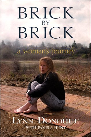Brick by Brick: A Woman's Journey