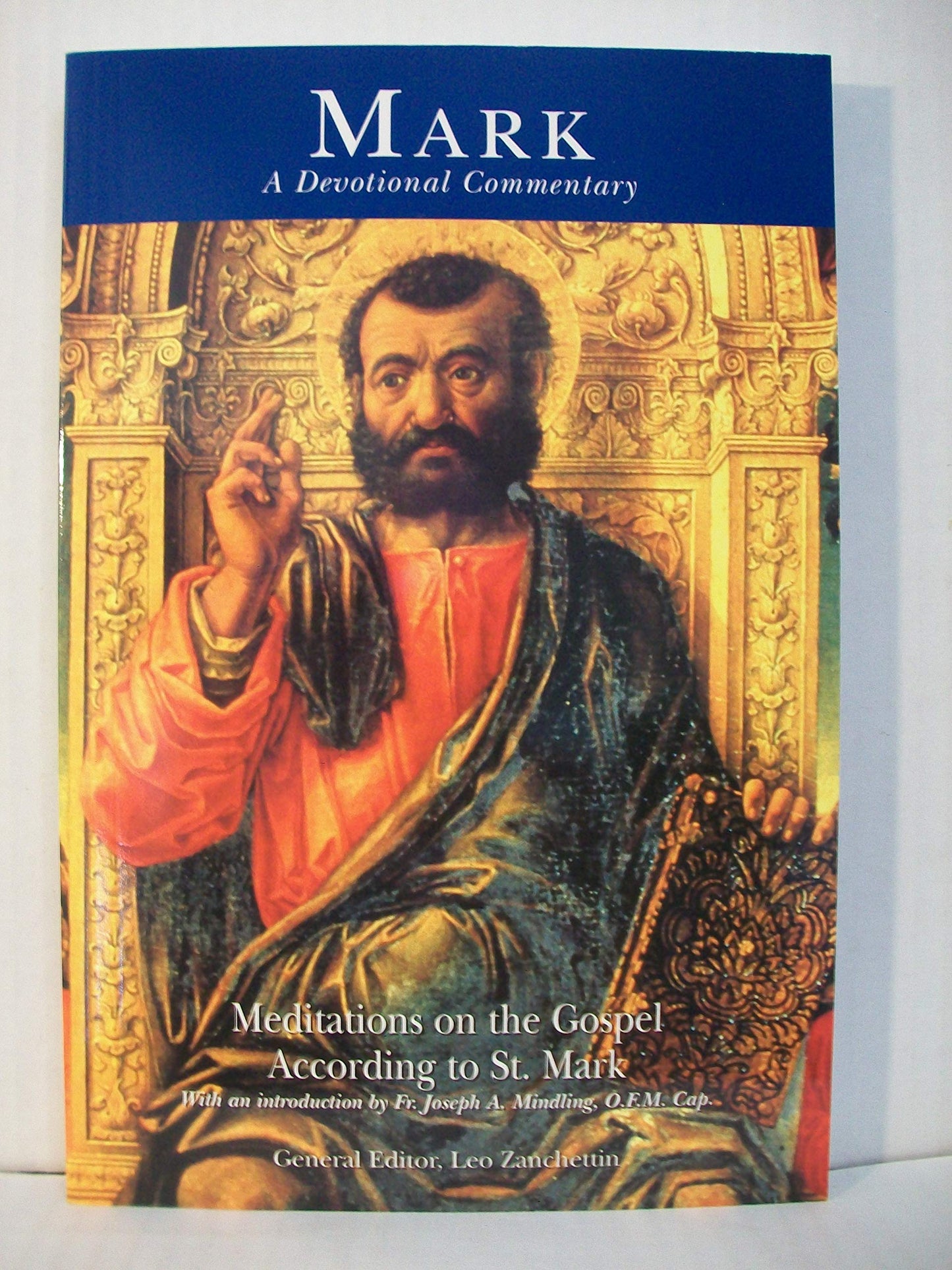 Mark, a Devotional Commentary: Meditations on the Gospel According to St. Mark