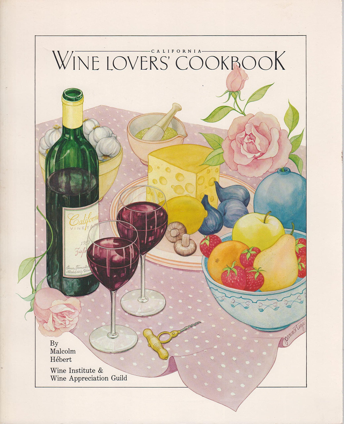 California Wine Lover's Cookbook