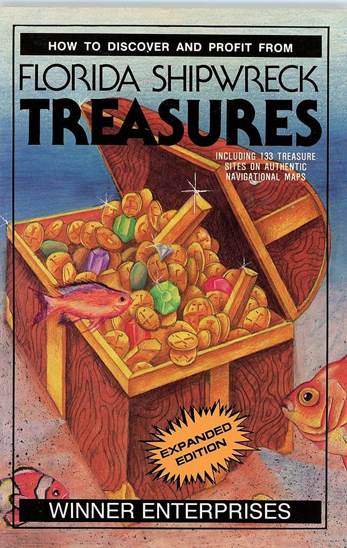How to Discover and Profit from Florida Shipwreck Treasure