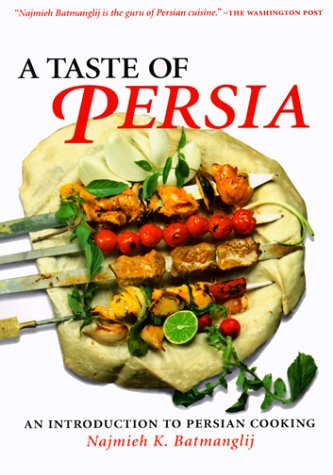 A Taste of Persia : An Introduction to Persian Cooking - 792