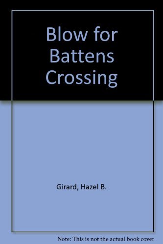 Blow for Battens Crossing - 4600