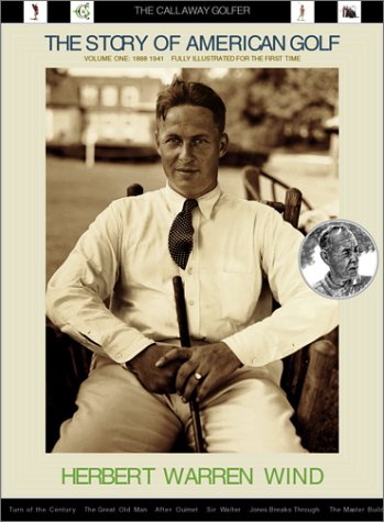The Story of American Golf Volume One: 1888-1941: The Callaway Golfer (series) - 6373