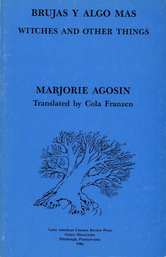Witches and Other Things/Brujas y algo más (Latin American Literary Review Press Series Discoveries) - 3351