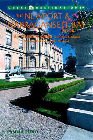 Great Destinations Newport and Narragansett Bay Book