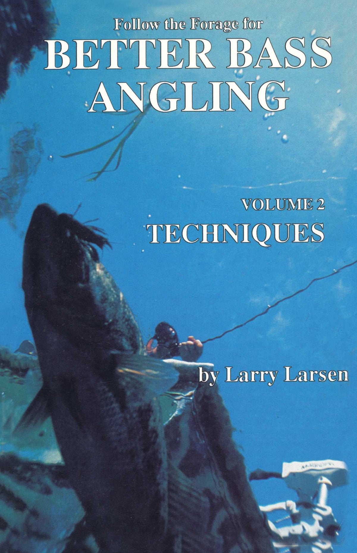 Follow the Forage for Better Bass Angling, Techniques (Bass Series Library)