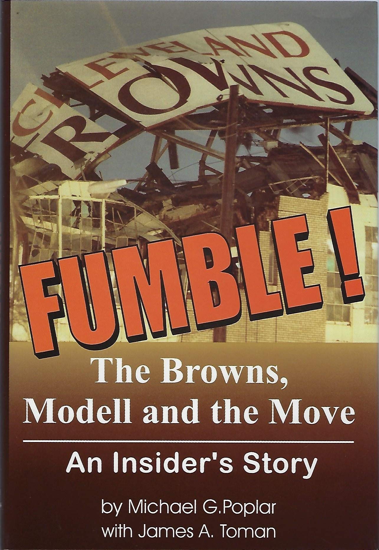 Fumble : The Browns, Modell, & the Move