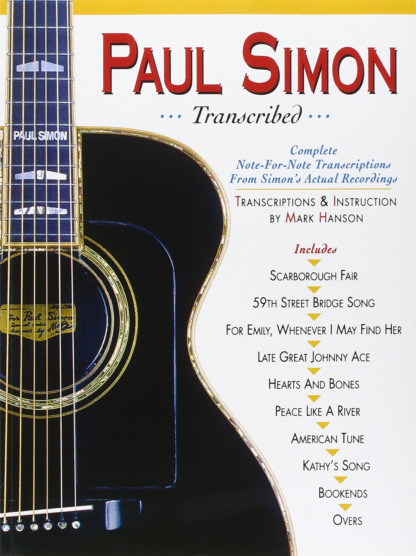 Paul Simon - Transcribed | Guitar Tablature Songbook with Full Vocal Parts | Note-for-Note Guitar Sheet Music of 10 Classic Hits | Guitar Recorded ... Collection (Paul Simon/Simon & Garfunkel)