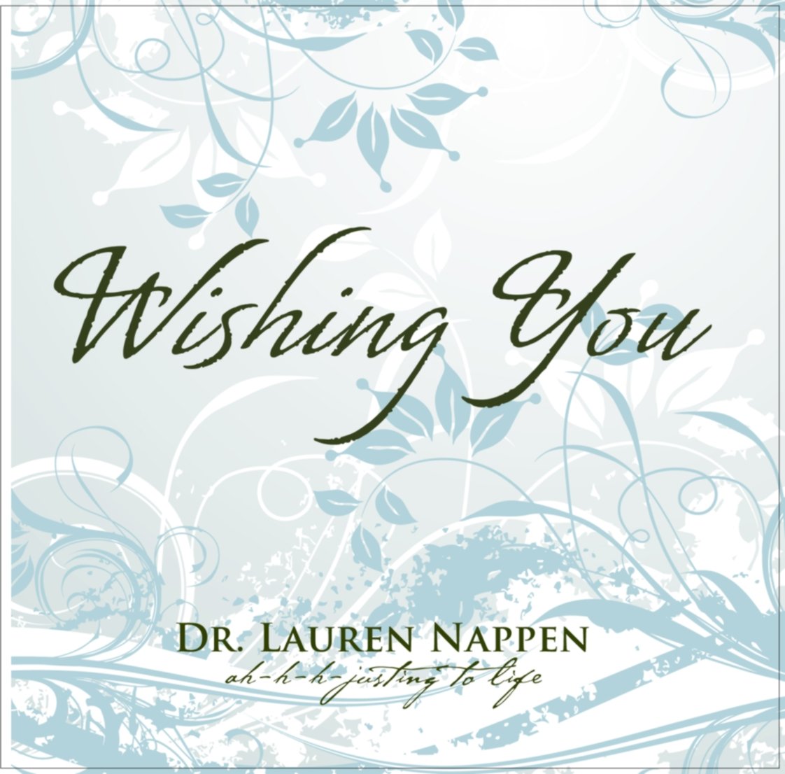 Wishing You
