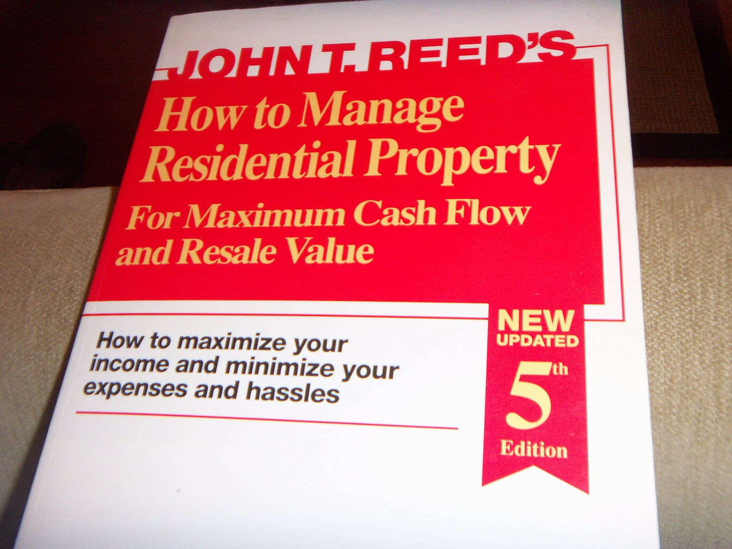 How to Manage Residential Property for Maximum Cash Flow and Resale Value - 3147
