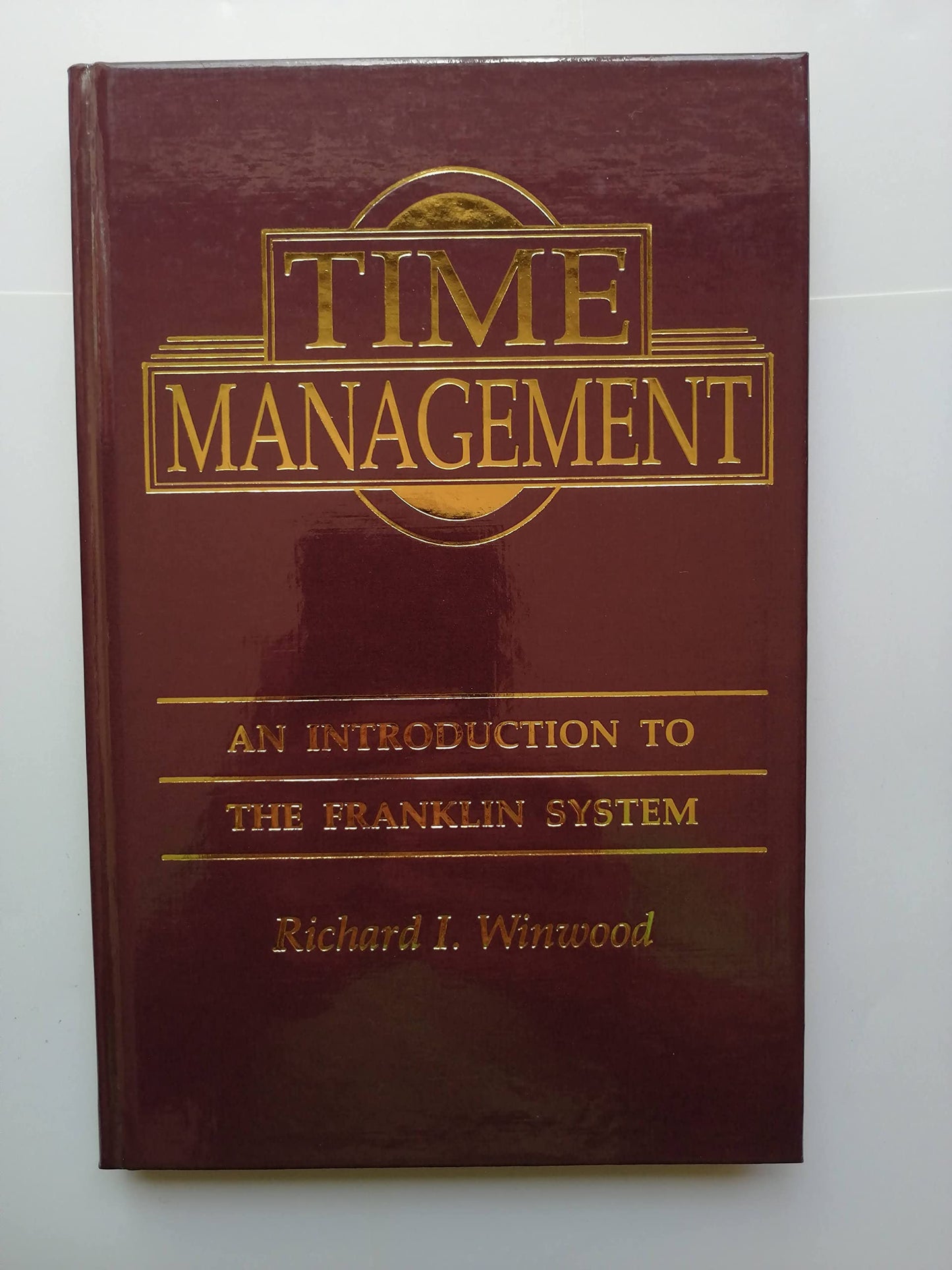 Time Management: Introduction to Franklin Systems