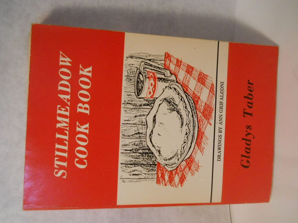 Gladys Taber's Stillmeadow Cook Book
