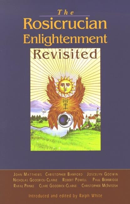 The Rosicrucian Enlightenment Revisited