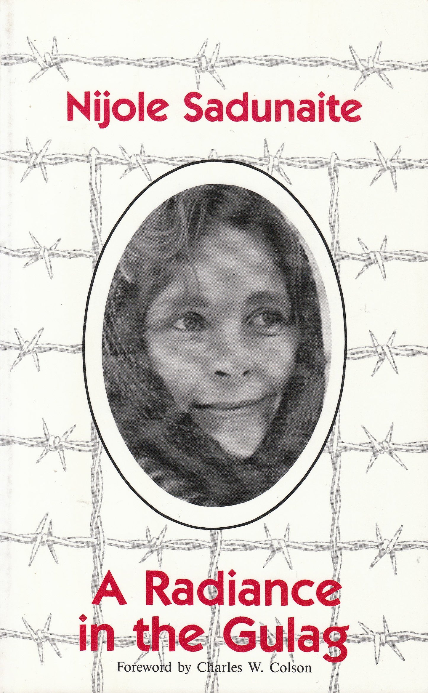 A Radiance in the Gulag
