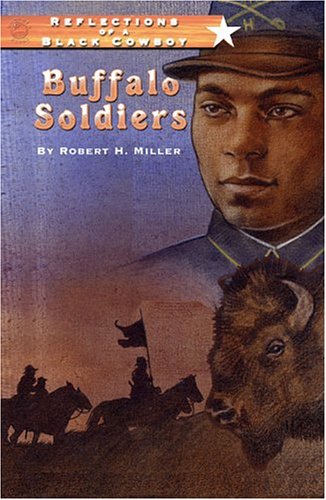 Buffalo Soldiers (Reflections of a Black Cowboy, 2)