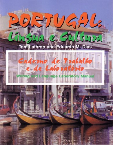 Portugal: Lingua e Cultura, Writing and Language Lab Manual (Portuguese Edition) - 7447