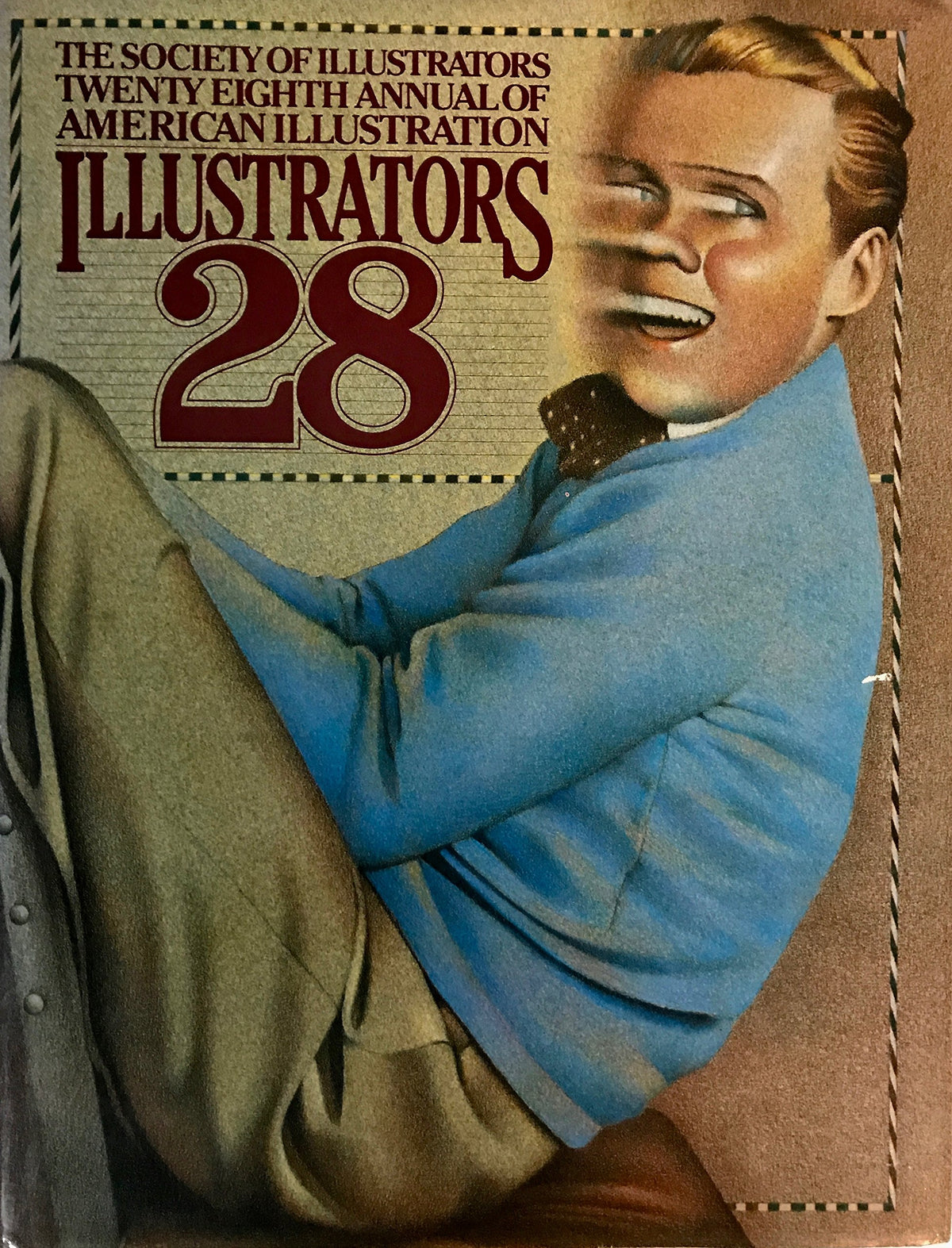 Illustrators 28: The Society of Illustrators 28th Annual of American Illustration
