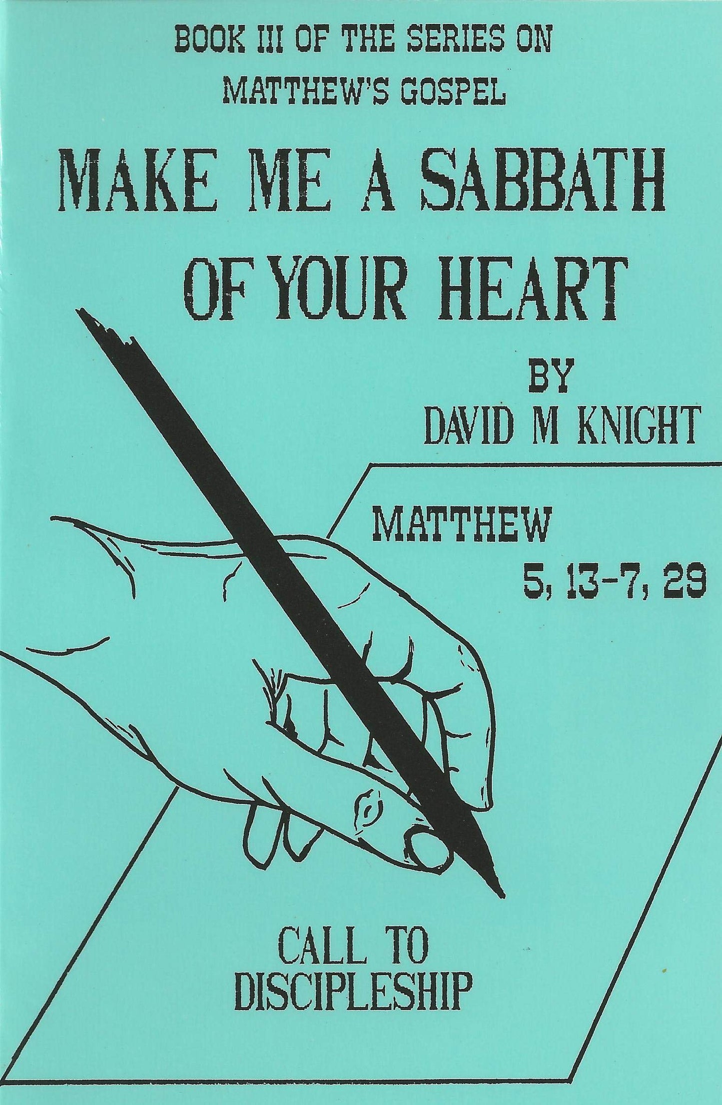 Make Me a Sabbath of Your Heart: Call to Discipleship