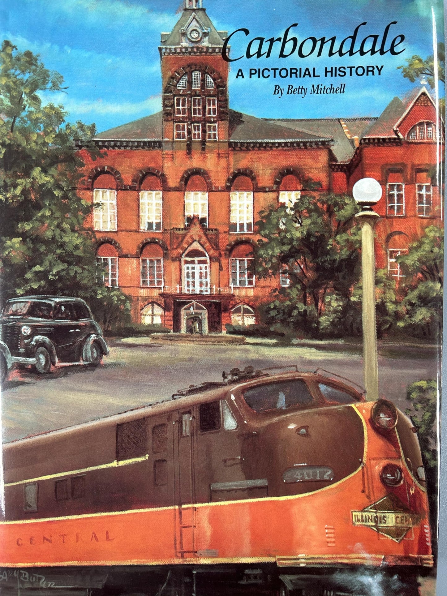 Carbondale: A Pictorial History