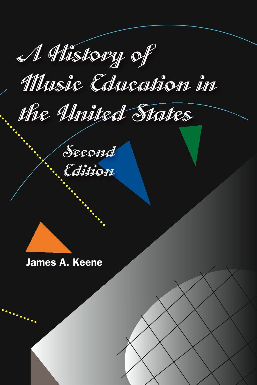 A History of Music Education in the United States