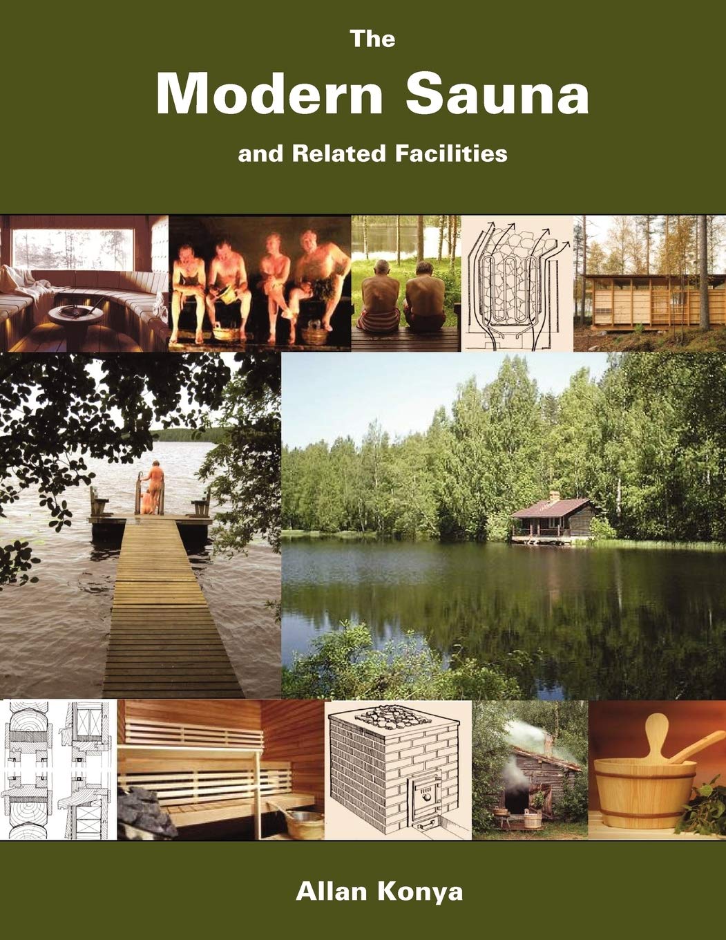 The Modern Sauna and Related Facilities