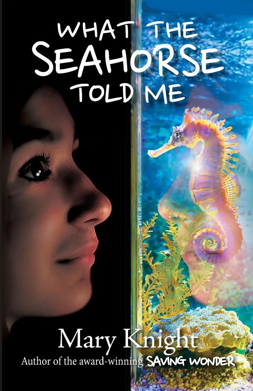 What the Seahorse Told Me - 4000
