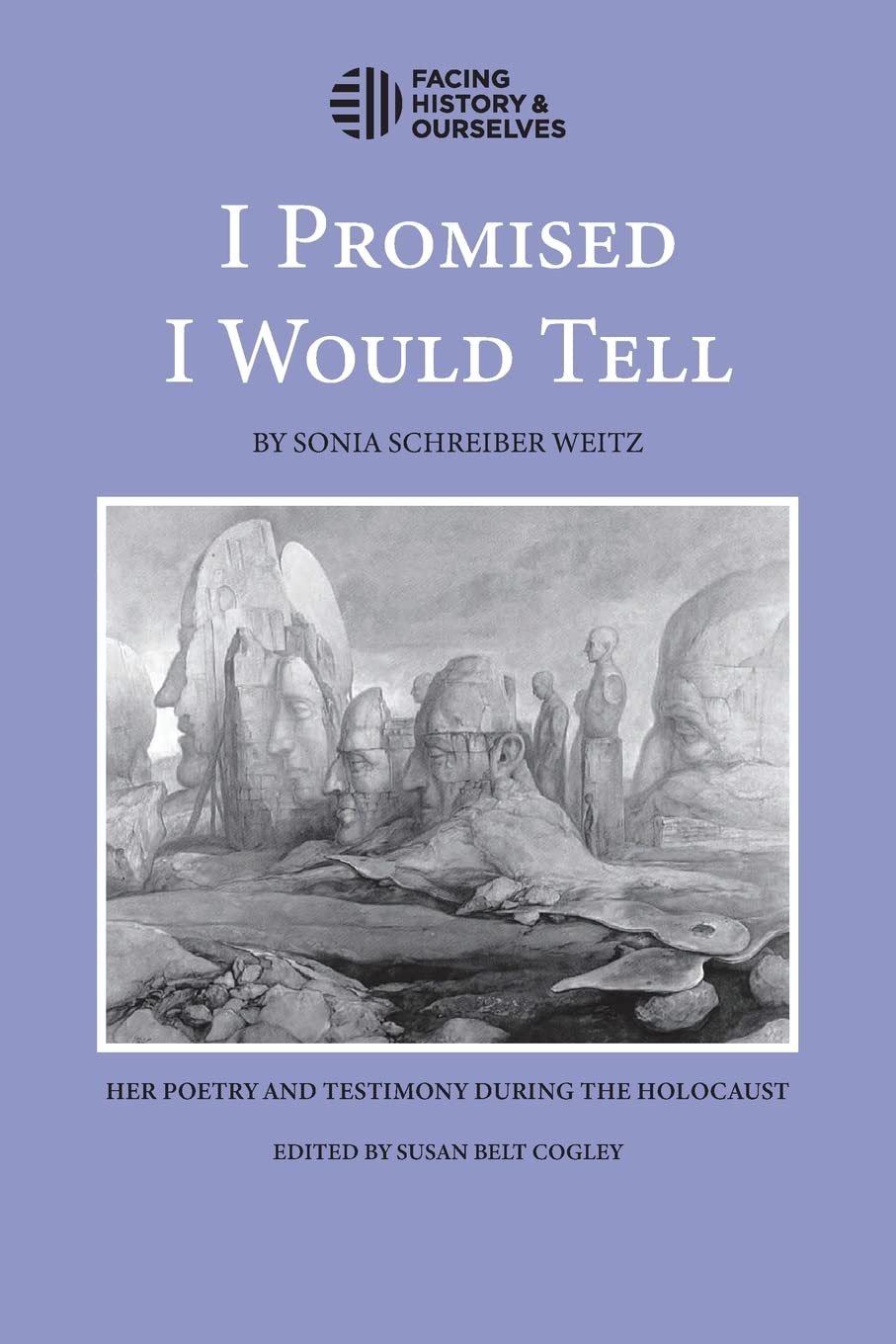 I Promised I Would Tell: Her Poetry and Testimony During the Holocaust - 5439