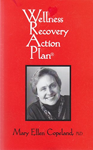 Wellness Recovery Action Plan