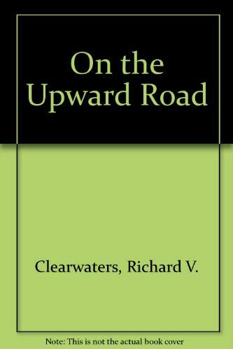 On the Upward Road