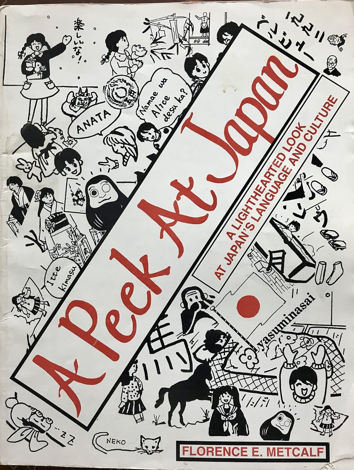 A Peek at Japan: A Lighthearted Look at Japan's Language and Culture