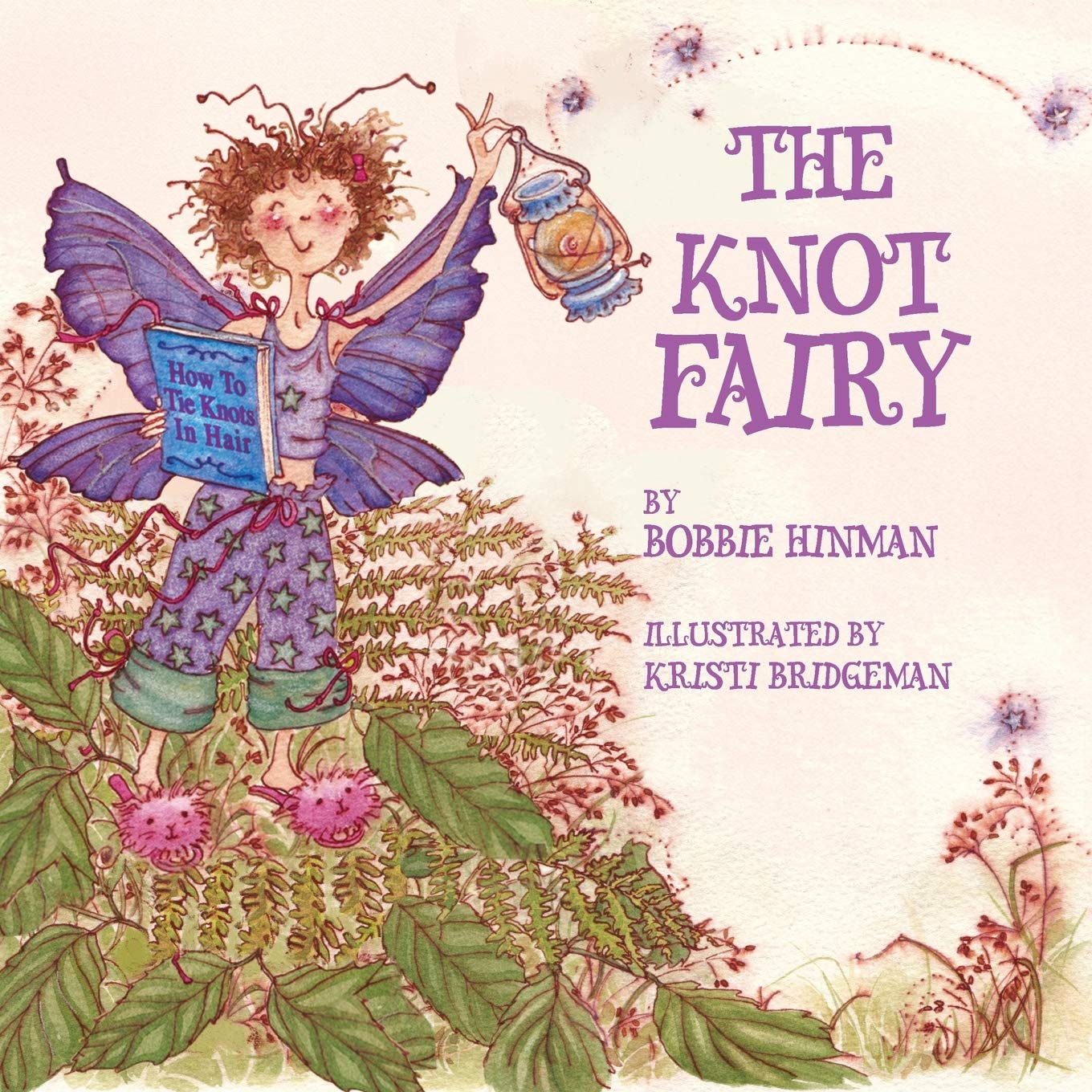 The Knot Fairy: Winner of 7 Children's Picture Book Awards (Best Fairy)