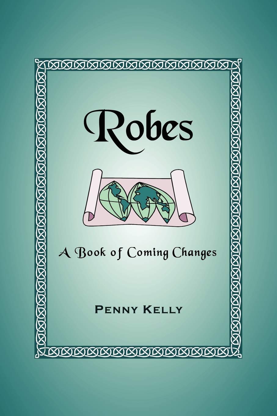 Robes: A Book of Coming Changes - 6778