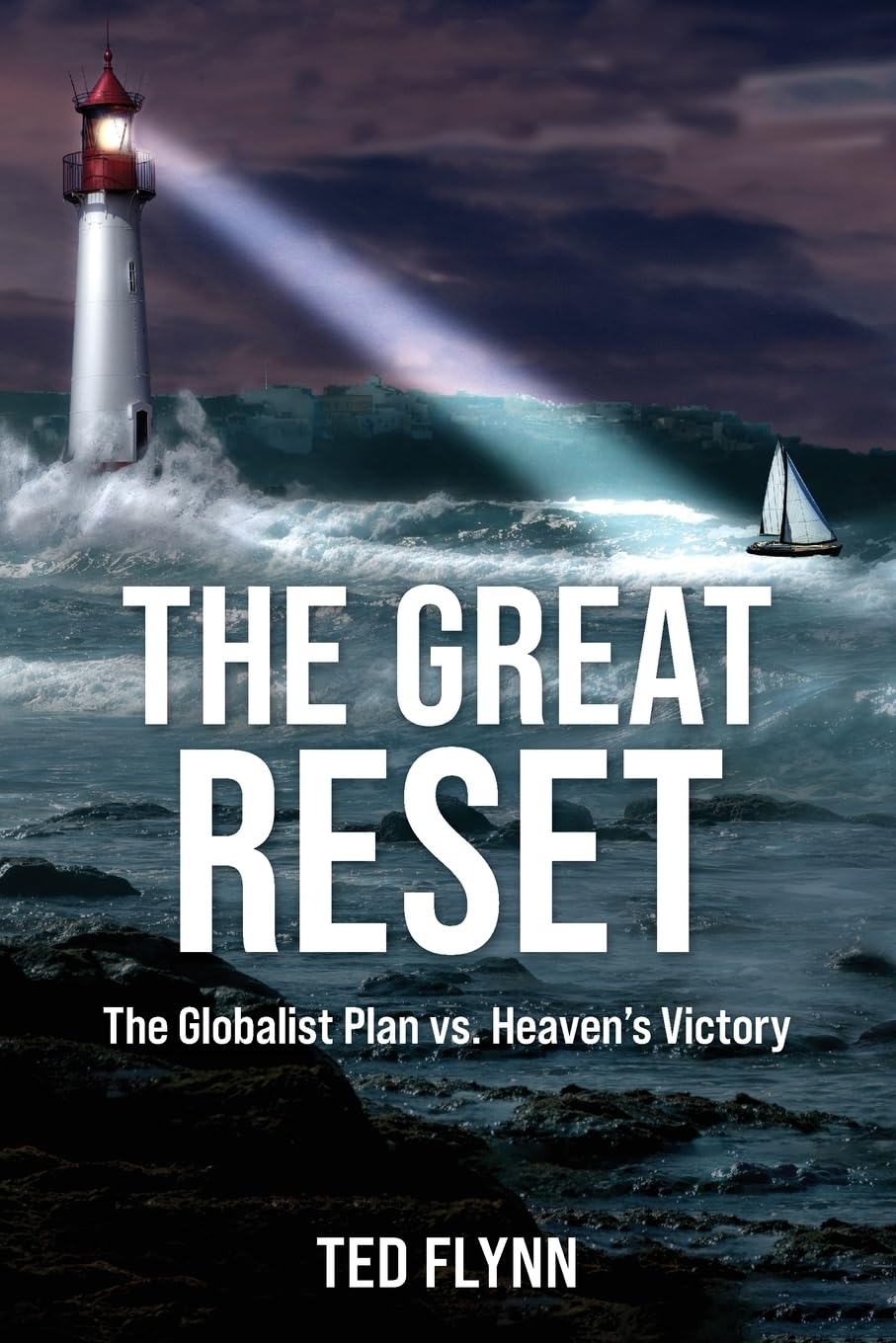 The Great Reset: The Globalist Plan vs Heaven's Victory