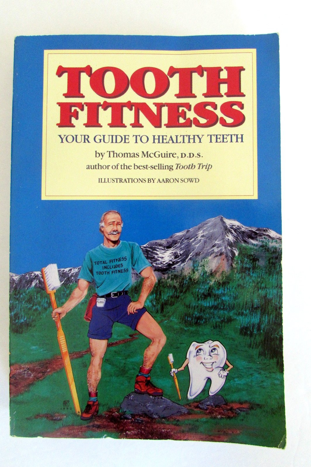 Tooth Fitness: Your Guide to Healthy Teeth