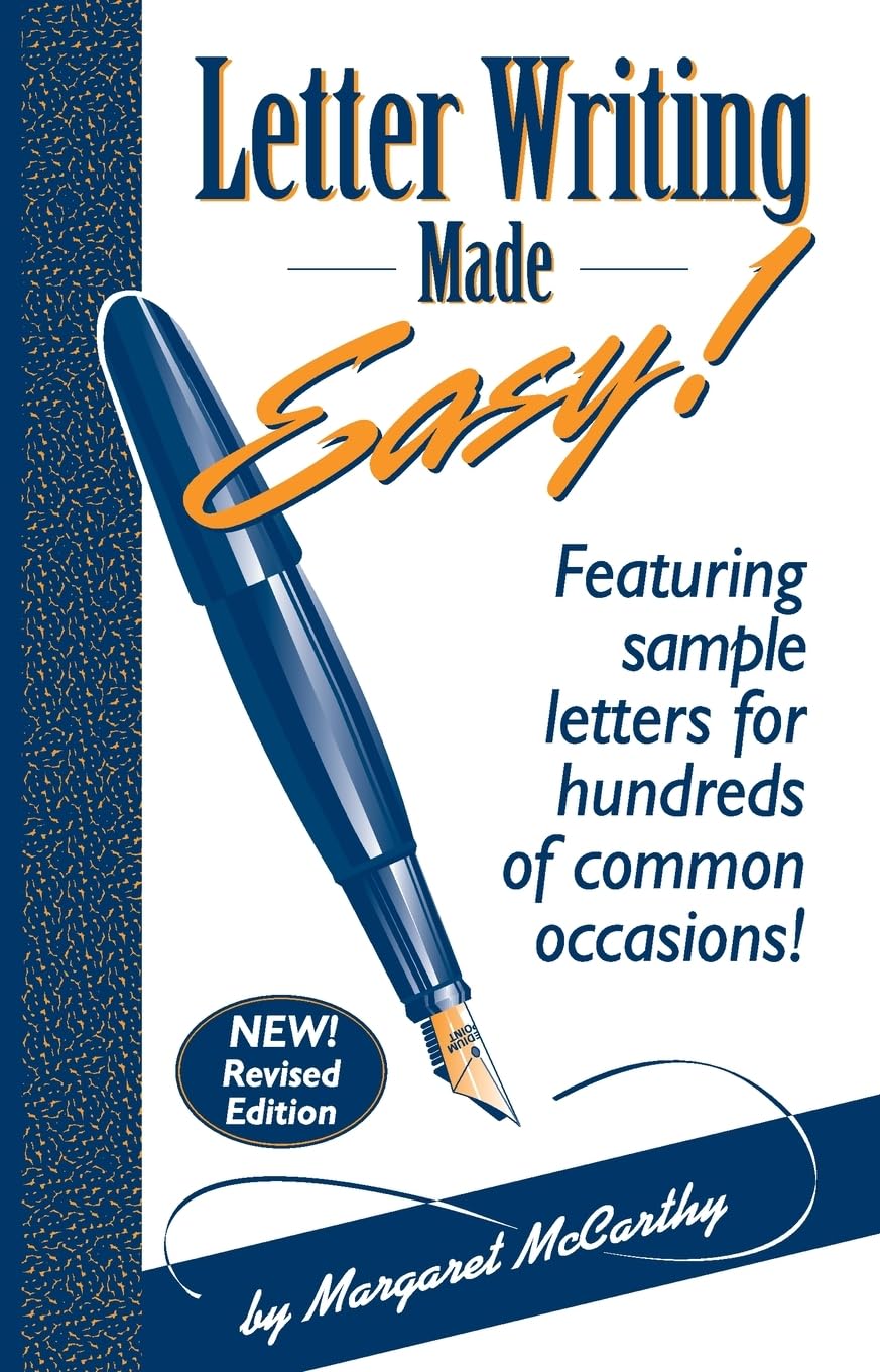 Letter Writing Made Easy!: Featuring Sample Letters for Hundreds of Common Occasions