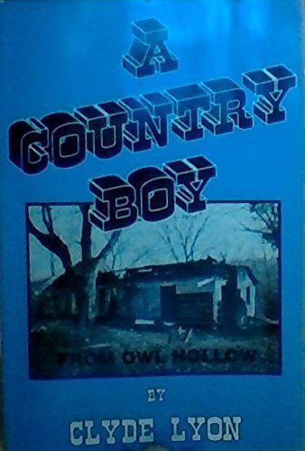 A country boy: From Owl Hollow - 25